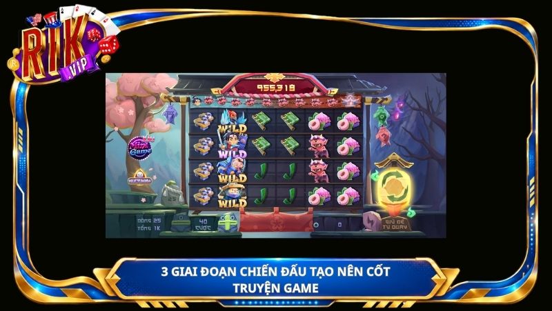 3 giai đoạn chiến đấu tạo nên cốt truyện game