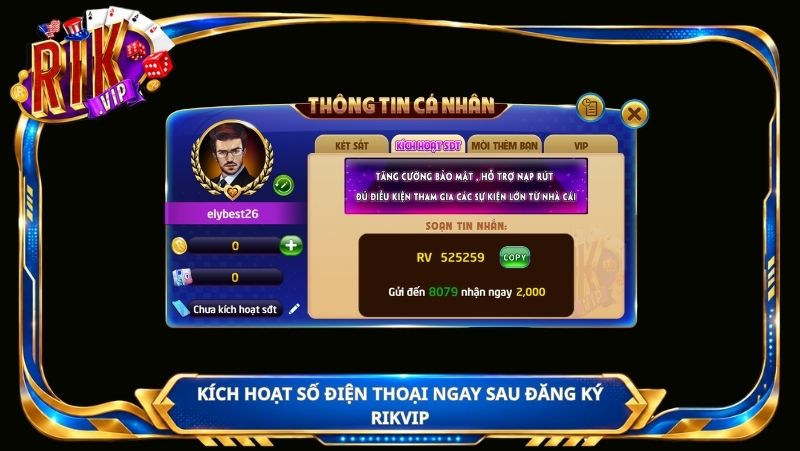 Kích hoạt số điện thoại ngay sau đăng ký rikvip